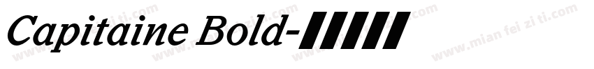 Capitaine Bold字体转换